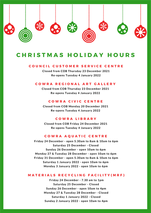 Cowra Council Christmas Holiday Hours 2021